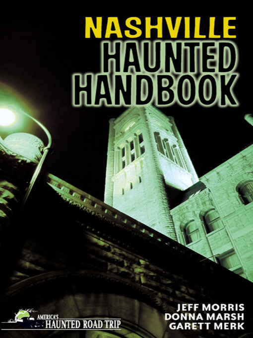 Title details for Nashville Haunted Handbook by Donna Marsh - Available